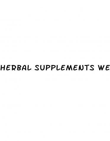 herbal supplements weight loss