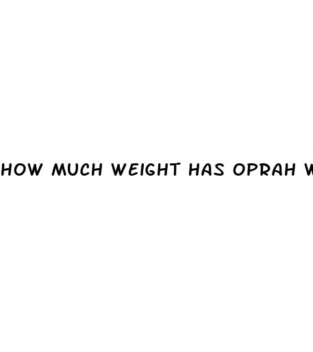 how much weight has oprah winfrey lost