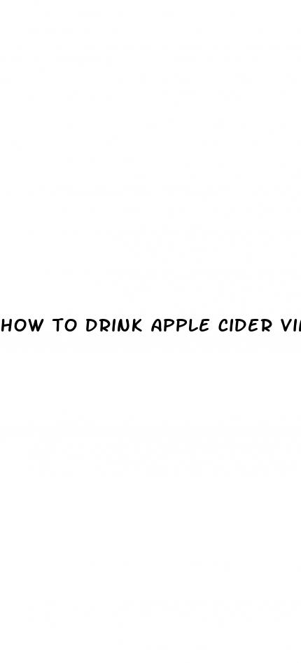 how to drink apple cider vinegar for weight loss