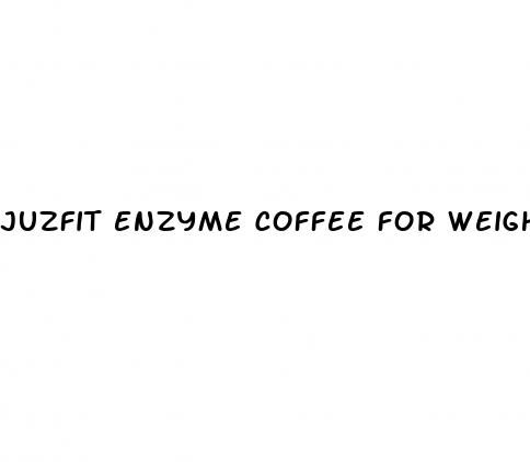 juzfit enzyme coffee for weight loss