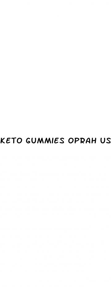 keto gummies oprah used