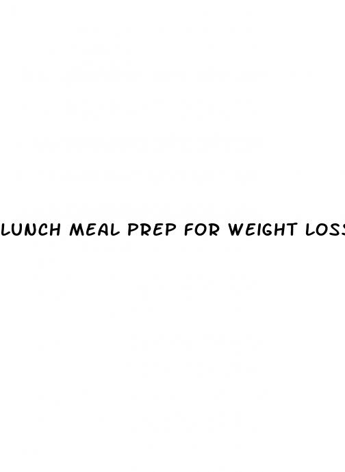 lunch meal prep for weight loss