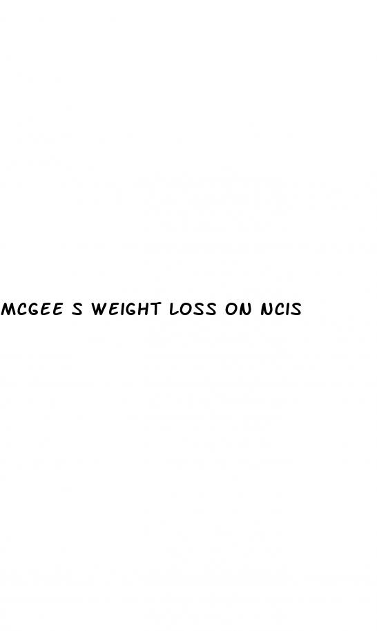 mcgee s weight loss on ncis