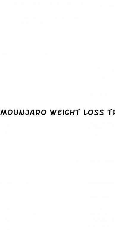 mounjaro weight loss trial
