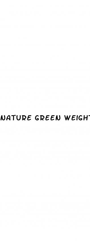 nature green weight loss reviews