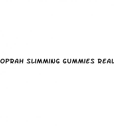 oprah slimming gummies real