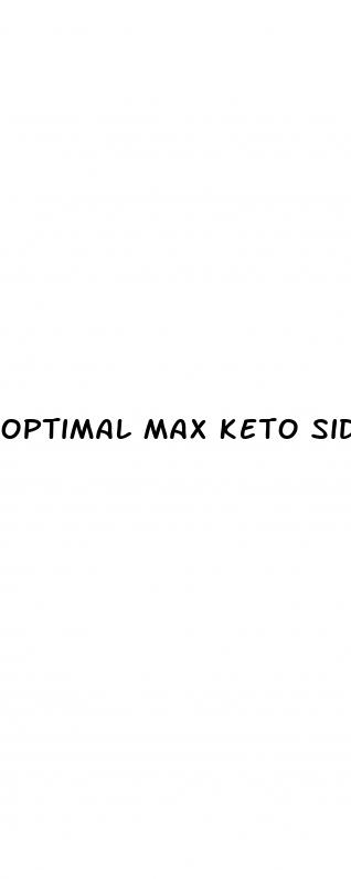 optimal max keto side effects