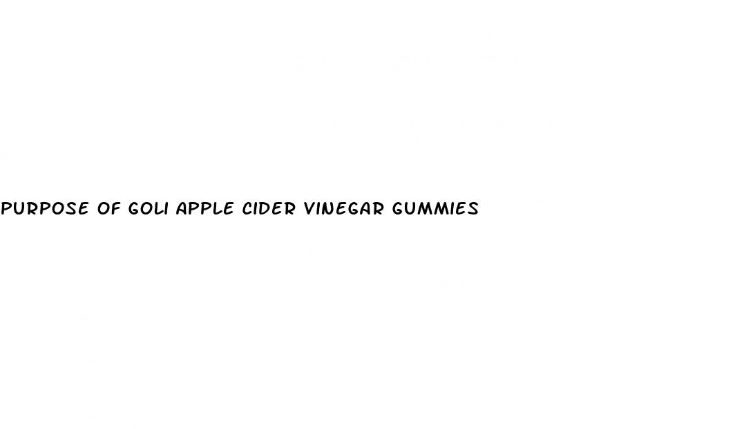purpose of goli apple cider vinegar gummies