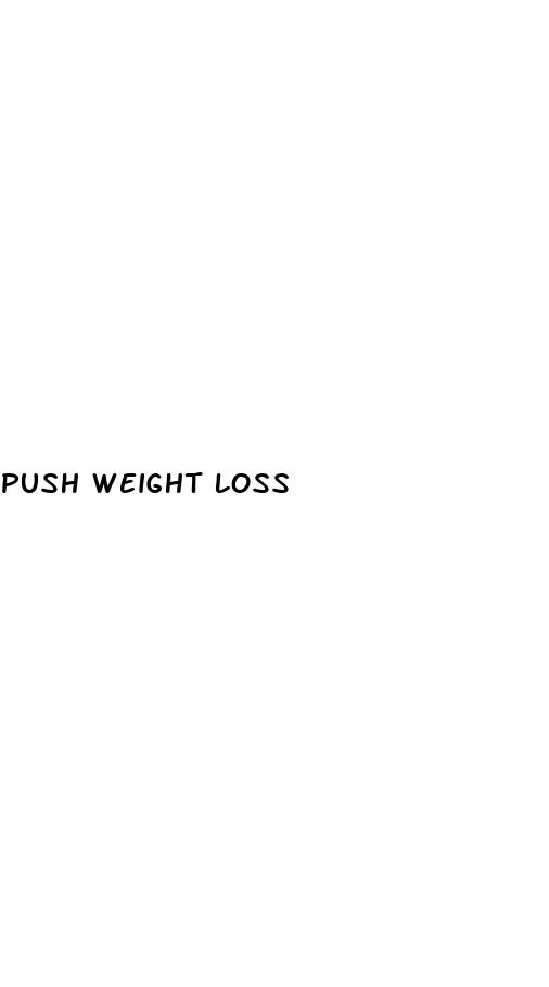 push weight loss