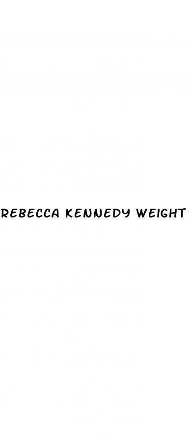 rebecca kennedy weight loss