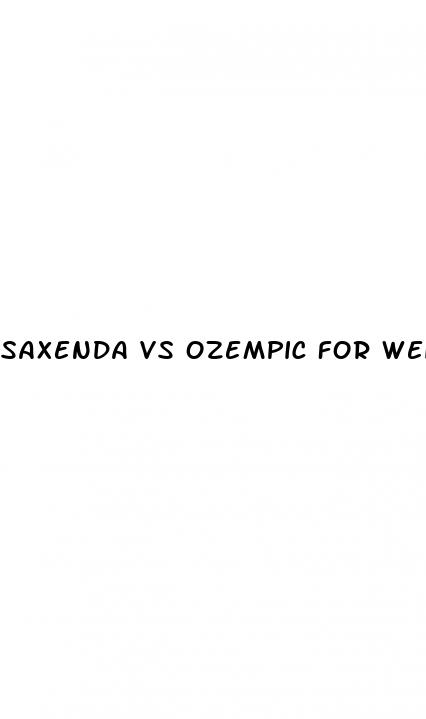 saxenda vs ozempic for weight loss