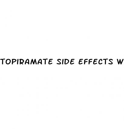 topiramate side effects weight loss
