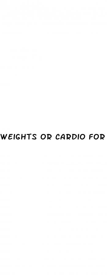 weights or cardio for weight loss