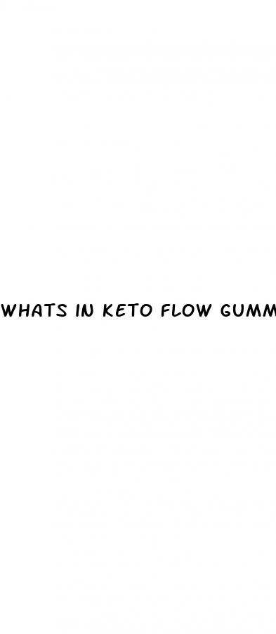 whats in keto flow gummies