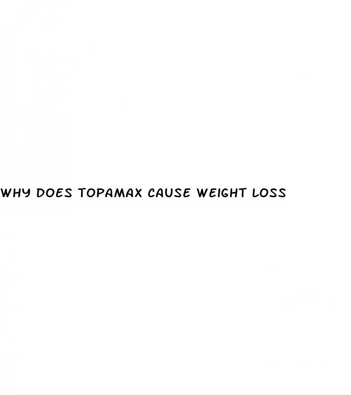 why does topamax cause weight loss