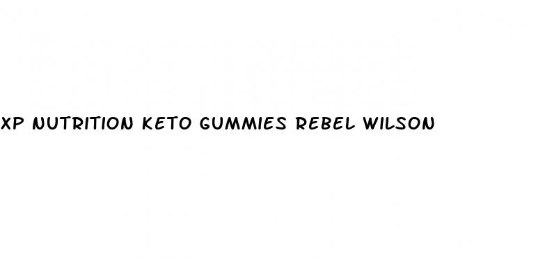 xp nutrition keto gummies rebel wilson