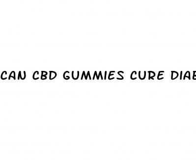 can cbd gummies cure diabetes