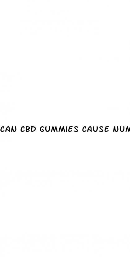 can cbd gummies cause numbness and tingling