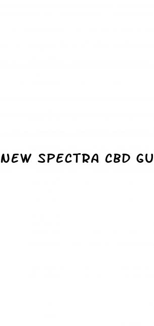 new spectra cbd gummies