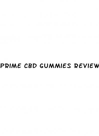 prime cbd gummies review