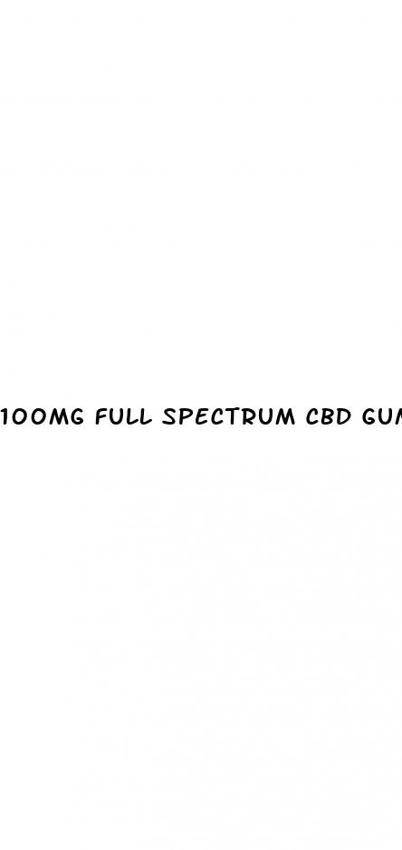100mg full spectrum cbd gummies