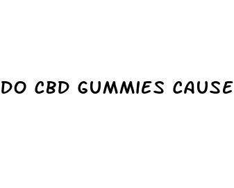 do cbd gummies cause diarrhea