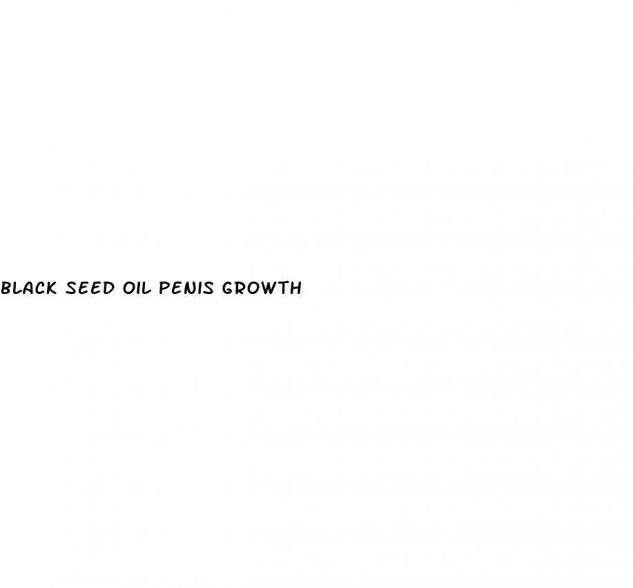 black seed oil penis growth