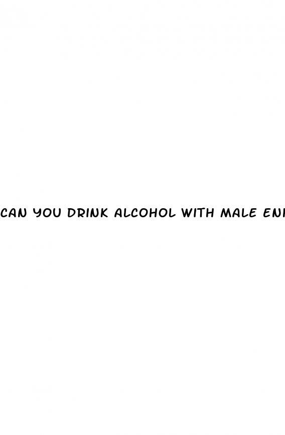 can you drink alcohol with male enhancement pills