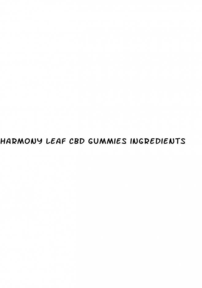 harmony leaf cbd gummies ingredients