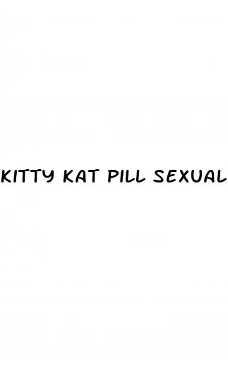 kitty kat pill sexual
