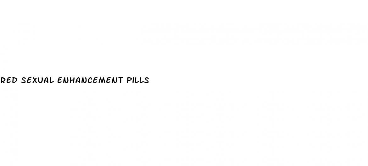 red sexual enhancement pills