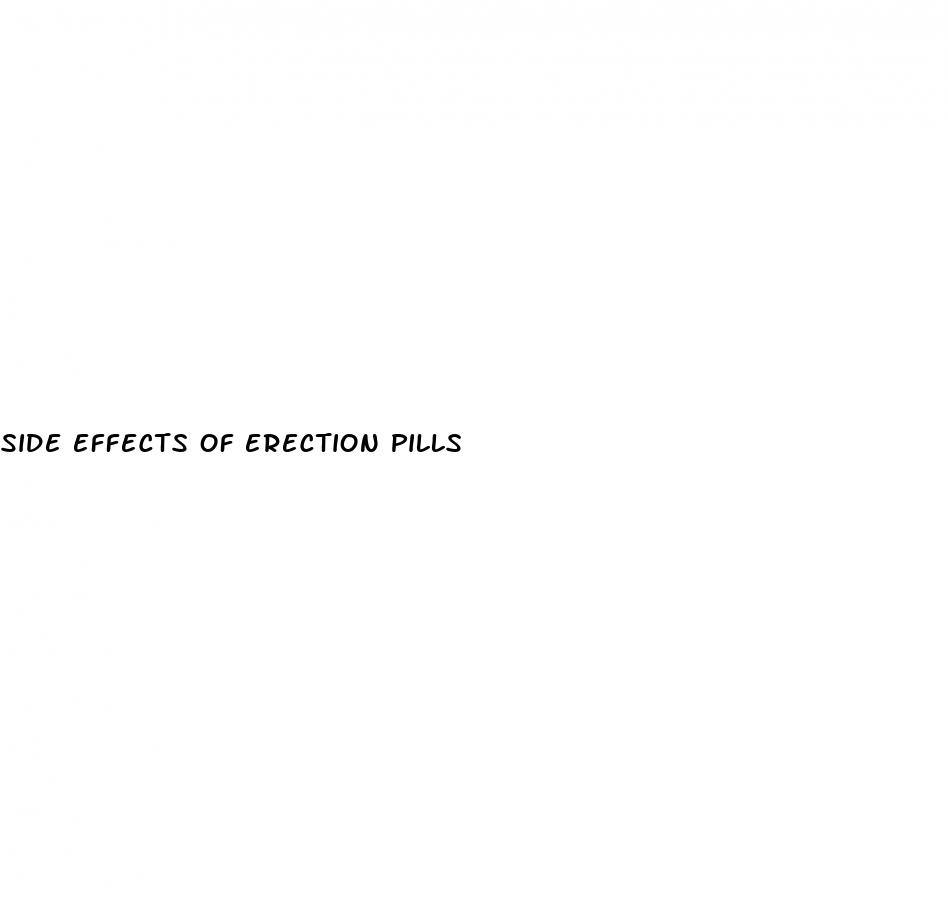 side effects of erection pills