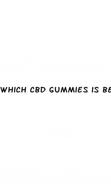 which cbd gummies is best for dementia