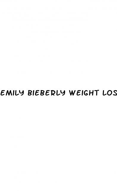 emily bieberly weight loss