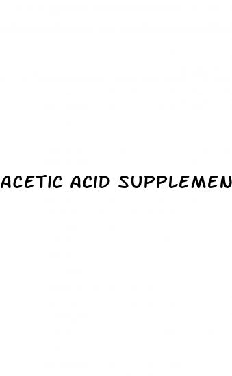 acetic acid supplement