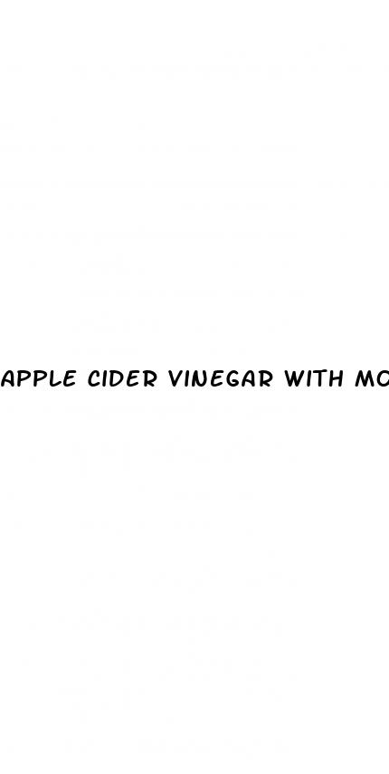 apple cider vinegar with mother for weight loss