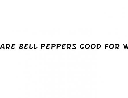 are bell peppers good for weight loss