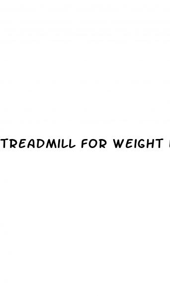 treadmill for weight loss
