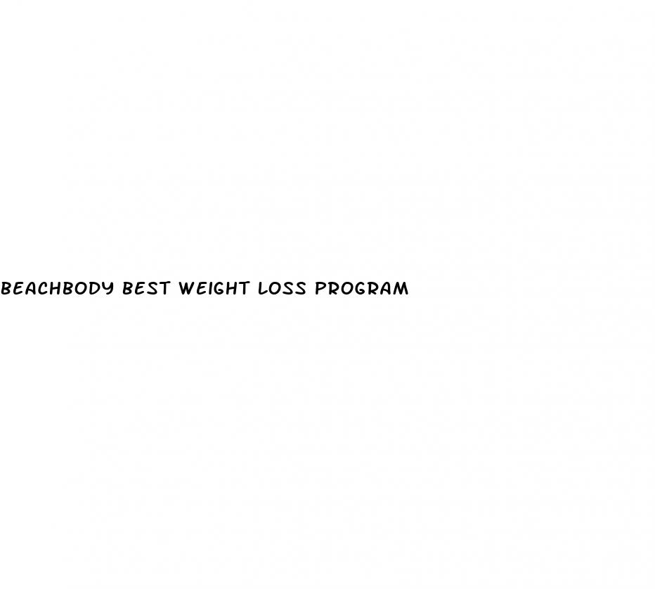 beachbody best weight loss program
