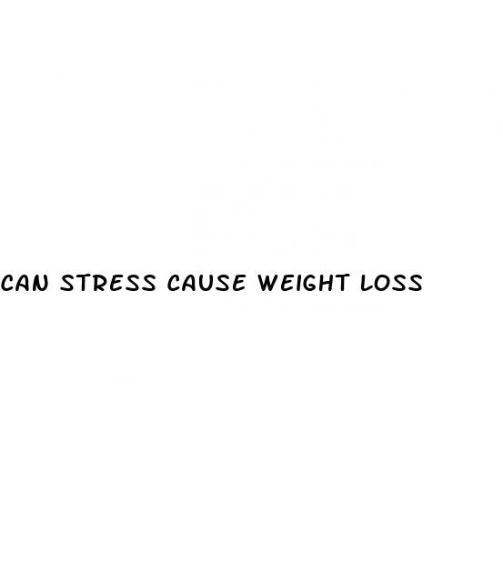 can stress cause weight loss