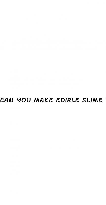 can you make edible slime with gummy bears