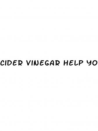 cider vinegar help you lose weight