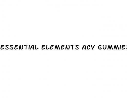 essential elements acv gummies reviews
