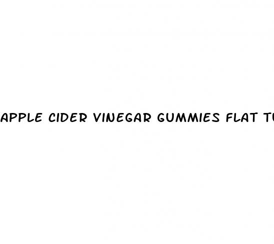 apple cider vinegar gummies flat tummy