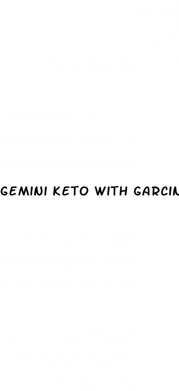 gemini keto with garcinia gummies