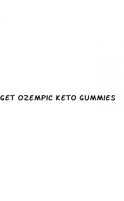 get ozempic keto gummies