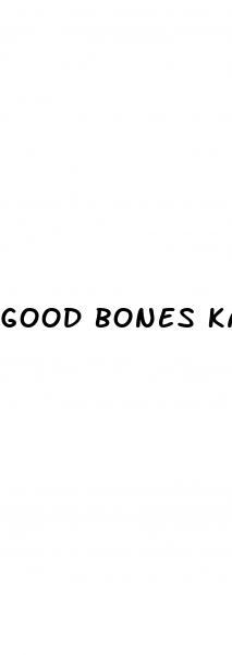 good bones karen laine weight loss