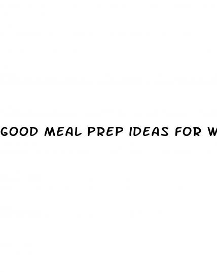 good meal prep ideas for weight loss