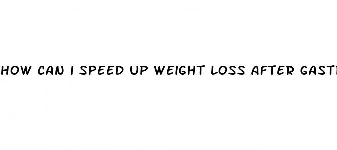 how can i speed up weight loss after gastric sleeve
