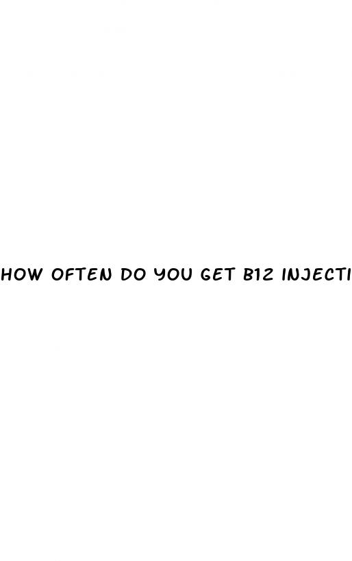 how often do you get b12 injections for weight loss